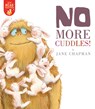 No More Cuddles! - Jane Chapman - 9781680103601