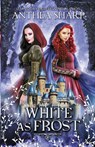 White as Frost - Anthea Sharp - 9781680131420