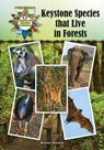 Keystone Species That Live in Forests - HINMAN,  Bonnie - 9781680200669