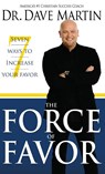 Force of Favor - Dave Martin - 9781680313727