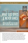 How To Determine What God Gives and Never Gives Study Guide - Rick Renner - 9781680319606