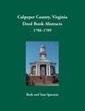 Culpeper County, Virginia Deed Book Abstracts,1788-1789 - Ruth Sparacio - 9781680345001