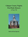 Culpeper County, Virginia Deed Book Abstracts,1778-1779 - Ruth Sparacio - 9781680345018