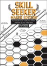 Skill Seeker - Maker Edition - Steph Piper - 9781680458572
