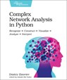 Complex Network Analysis in Python - Dmitry Zinoviev - 9781680502695