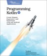 Programming Kotlin - Venkat Subramaniam - 9781680506358