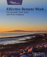 Effective Remote Work - Dr James Stanier - 9781680509229