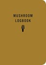 Mushroom Logbook - Mountaineers Books - 9781680516333