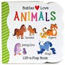BABIES LOVE ANIMALS-LIFT FLAP - Cottage Door Press - 9781680520101