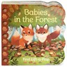 BABIES IN THE FOREST - UNKNOWN - 9781680521887