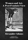 Women and Art - Alexander Adams - 9781680537734