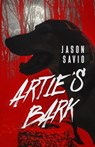 Artie's Bark - Jason Savio - 9781680573893