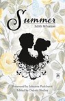 Summer with Original Foreword by Johanna Parkhurst - Edith Wharton - 9781680576610