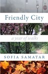 Friendly City - Sofia Samatar - 9781680600056