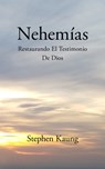 Nehemias - Stephen Kaung - 9781680621037