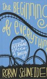 The Beginning of Everything - SCHNEIDER,  Robyn - 9781680650051