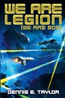 We are Legion (We are Bob) - Dennis E. Taylor - 9781680680584