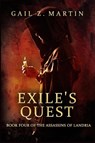 Exile's Quest - Gail Z Martin - 9781680682960