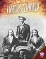 Famous Lawmen - Bonnie Hinman - 9781680782554