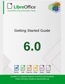 Getting Started with LibreOffice 6.0 - Libreoffice Documentation Team - 9781680922653