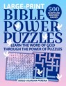 Bible Power Puzzles: 500 Scripture-Inspired Games--Learn the Word of God Through the Power of Puzzles! (Large Print) - Diego Jourdan Pereira - 9781680996104