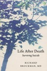 Life After Death - Richard Brockman - 9781680998054