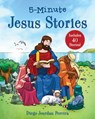 5-Minute Jesus Stories - Diego Jourdan Pereira - 9781680998993
