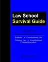 Law School Survival Guide (Volume II of II) - Outlines and Case Summaries for Evidence, Constitutional Law, Criminal Law, Constitutional Criminal Procedure - J. Teller - 9781681090771