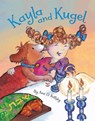 Kayla and Kugel - Ann Koffsky - 9781681155029
