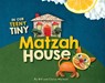 In Our Teeny Tiny Matzah House - Bill Wurtzel - 9781681155852