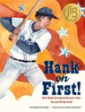 Hank on First! How Hank Greenberg Became a Star On and Off the Field - Stephen Krensky - 9781681155999