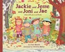 Jackie and Jesse and Joni and Jae - Chris Barash - 9781681156521