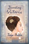 Inventing Victoria - BOLDEN,  Tonya - 9781681198071