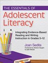 The Essentials of Adolescent Literacy - Joan Sedita - 9781681258898