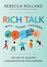 Meaningful Conversations with Young Children - Rebecca Rolland - 9781681259093