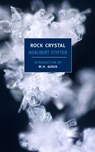 Rock Crystal - Adalbert Stifter - 9781681370538