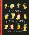Hey Willy, See the Pyramids - Maira Kalman - 9781681371696