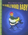 Max in Hollywood, Baby - Maira Kalman - 9781681372358
