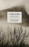 A King Alone - Alyson Waters ; Jean Giono - 9781681373096