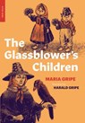 The Glassblower's Children - Maria Gripe - 9781681373782