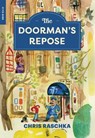 The Doorman’s Repose - Chris Raschka - 9781681377902
