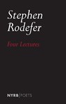 Four Lectures - Stephen Rodefer - 9781681379326