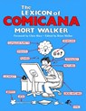 The Lexicon of Comicana - Mort Walker ; Chris Ware - 9781681379562