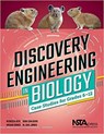 Discovery Engineering in Biology - Rebecca Hite ; Gina Childers ; Megan Ennes ; M. Gail Jones - 9781681406145