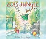Zoe's Jungle -  - 9781681412344