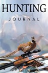 Hunting Journal - Speedy Publishing LLC - 9781681451046