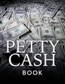 Petty Cash Book - Speedy Publishing LLC - 9781681455297