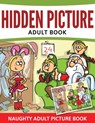 Hidden Pictures Adult Book - Speedy Publishing LLC - 9781681456003