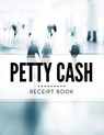 Petty Cash Receipt Book - Speedy Publishing LLC - 9781681458151
