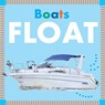 BOATS FLOAT-BOARD - Rebecca Glaser - 9781681522432
